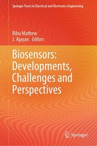bokomslag Biosensors: Developments, Challenges and Perspectives
