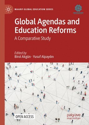 Global Agendas and Education Reforms 1
