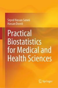 bokomslag Practical Biostatistics for Medical and Health Sciences
