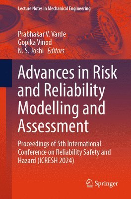 Advances in Risk and Reliability Modelling and Assessment 1