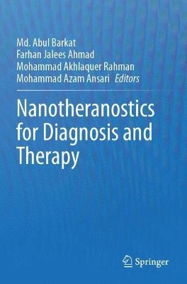 Nanotheranostics for Diagnosis and Therapy