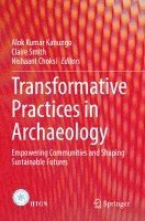 Transformative Practices in Archaeology