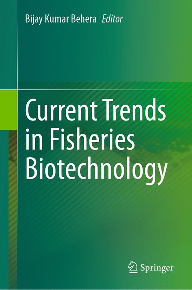 bokomslag Current Trends in Fisheries Biotechnology