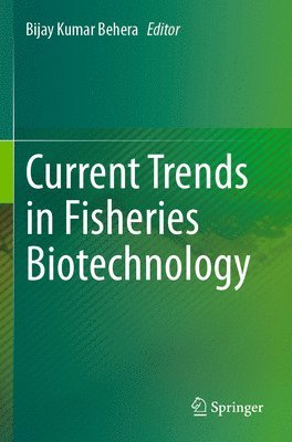 bokomslag Current Trends in Fisheries Biotechnology