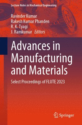 Advances in Manufacturing and Materials 1