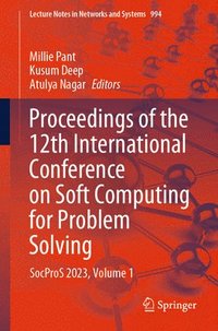 bokomslag Proceedings of the 12th International Conference on Soft Computing for Problem Solving