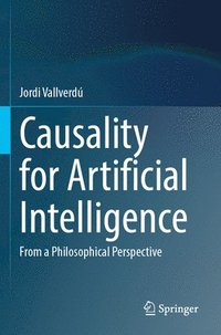 bokomslag Causality for Artificial Intelligence