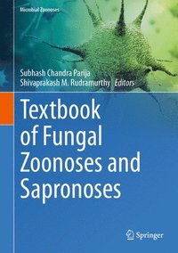 bokomslag Textbook of Fungal Zoonoses and Sapronoses