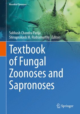 Textbook of Fungal Zoonoses and Sapronoses 1