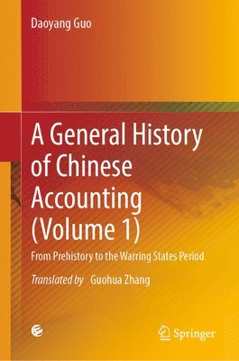 General History of Chinese Accounting (Volume 1) 1