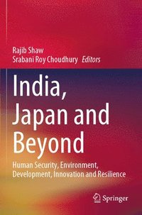 bokomslag India, Japan and Beyond