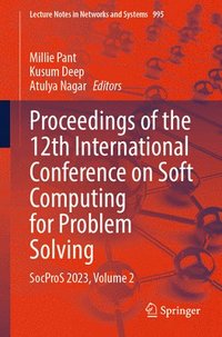 bokomslag Proceedings of the 12th International Conference on Soft Computing for Problem Solving