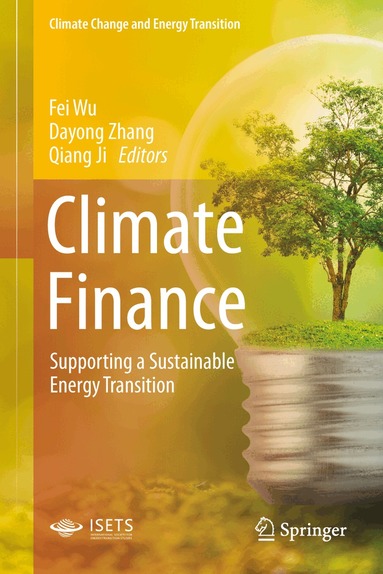 Fei Wu, Dayong Zhang, Qiang Ji - Climate Finance, Inbunden