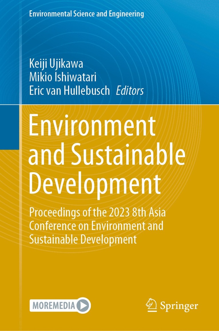 Keiji Ujikawa, Mikio Ishiwatari, Eric van Hullebusch - Environment and Sustainable Development, Inbunden