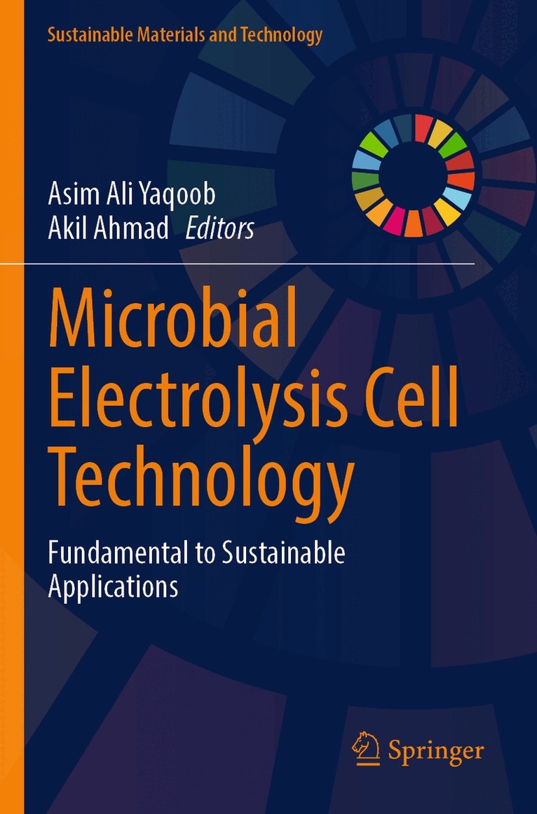 Asim Ali Yaqoob, Akil Ahmad - Microbial Electrolysis Cell Technology, Häftad