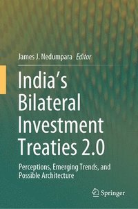 bokomslag Indias Bilateral Investment Treaties 2.0