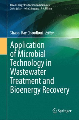 bokomslag Application of Microbial Technology in Wastewater Treatment and Bioenergy Recovery