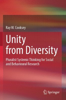 Ray W. Cooksey - Unity from Diversity, Häftad