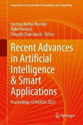 bokomslag Recent Advances in Artificial Intelligence & Smart Applications