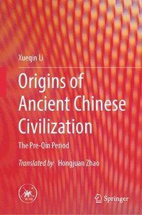 bokomslag Origins of Ancient Chinese Civilization