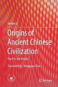 bokomslag Origins of Ancient Chinese Civilization