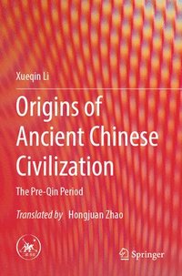 bokomslag Origins of Ancient Chinese Civilization