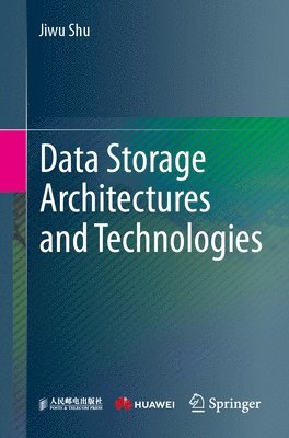 Data Storage Architectures and Technologies 1