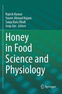 bokomslag Honey in Food Science and Physiology