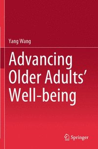 bokomslag Advancing Older Adults' Well-being