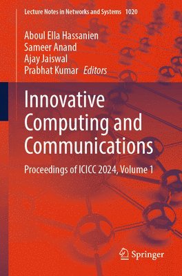 Aboul Ella Hassanien, Sameer Anand, Ajay Jaiswal, Prabhat Kumar - Innovative Computing and Communications, Häftad