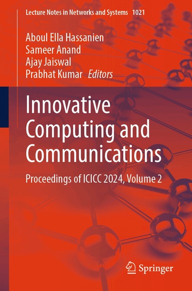 Aboul Ella Hassanien, Sameer Anand, Ajay Jaiswal, Prabhat Kumar - Innovative Computing and Communications, Häftad
