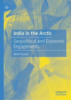 bokomslag India in the Arctic