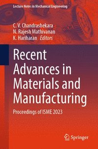 bokomslag Recent Advances in Materials and Manufacturing