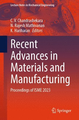 bokomslag Recent Advances in Materials and Manufacturing