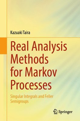 bokomslag Real Analysis Methods for Markov Processes