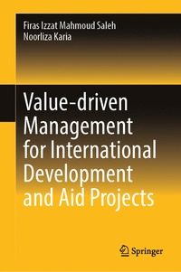 bokomslag Value-driven Management for International Development and Aid Projects