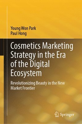 Cosmetics Marketing Strategy in the Era of the Digital Ecosystem 1