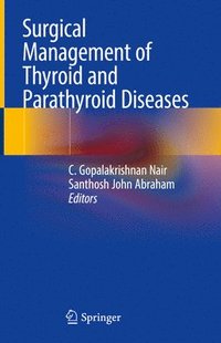 bokomslag Surgical Management of Thyroid and Parathyroid Diseases