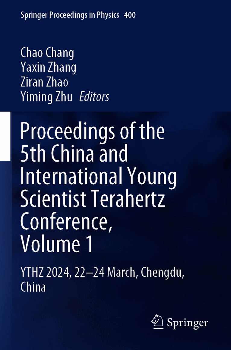 Proceedings of the 5th China and International Young Scientist Terahertz Conference, Volume 1