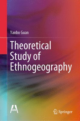 bokomslag Theoretical Study of Ethnogeography