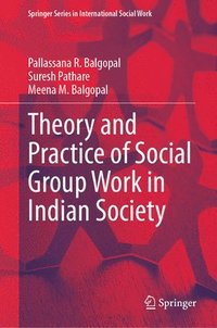 bokomslag Theory and Practice of Social Group Work in Indian Society