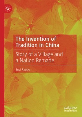 bokomslag The Invention of Tradition in China