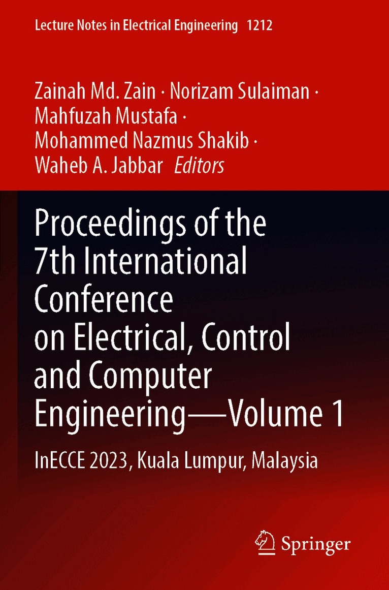 Proceedings of the 7th International Conference on Electrical, Control and Computer Engineering–Volume 1