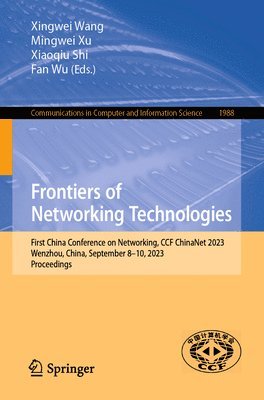 bokomslag Frontiers of Networking Technologies