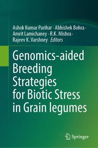bokomslag Genomics-aided Breeding Strategies for Biotic Stress in Grain legumes