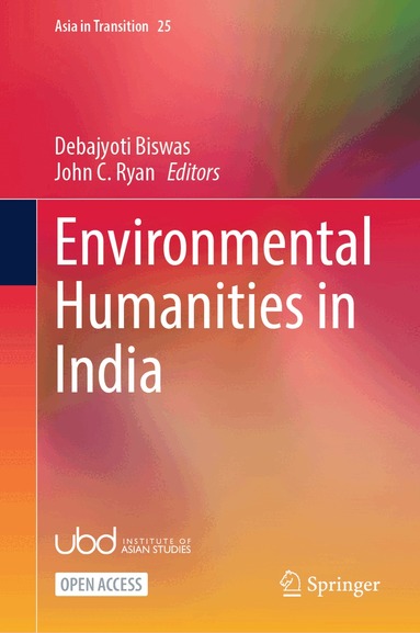 Debajyoti Biswas, John C. Ryan - Environmental Humanities in India, Inbunden