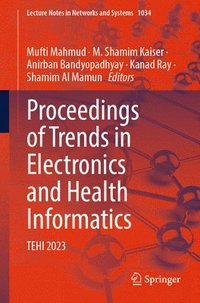 bokomslag Proceedings of Trends in Electronics and Health Informatics