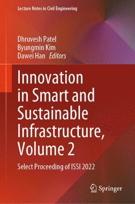 Innovation in Smart and Sustainable Infrastructure, Volume 2 1