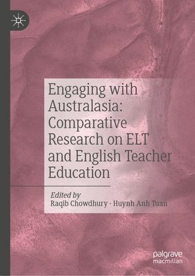 bokomslag Engaging with Australasia: Comparative Research on ELT and English Teacher Education