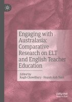 Raqib Chowdhury, Huynh Anh Tuan - Engaging with Australasia: Comparative Research on ELT and English Teacher Education, Häftad. Tillgänglighet: Lägg i varukorg